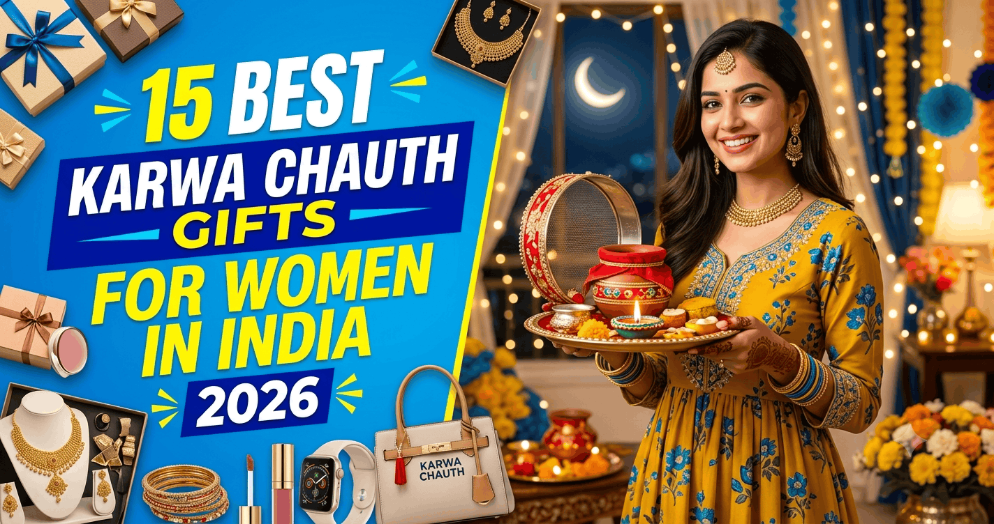 15 Best Karwa Chauth Gifts for Women in India 2026