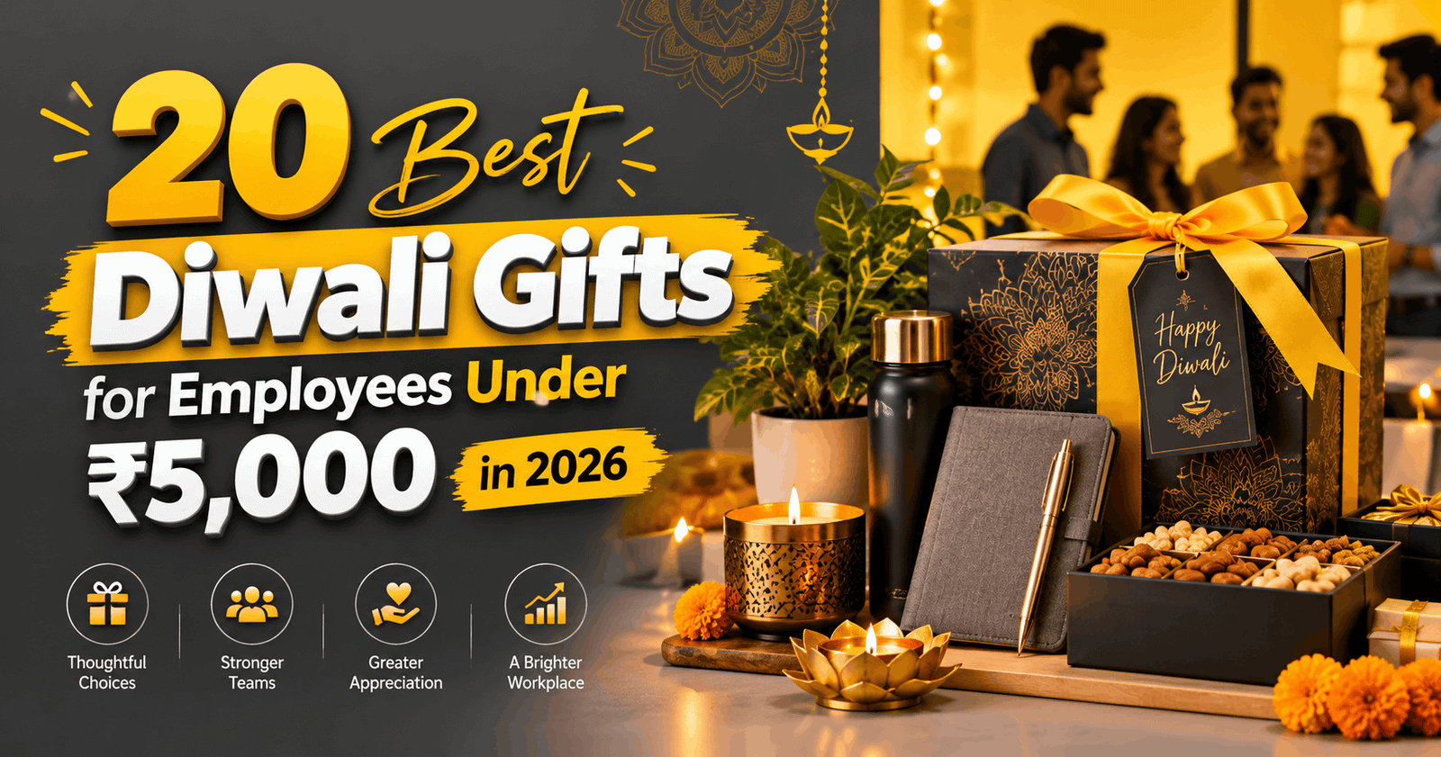 20 Best Diwali Gifts for Employees Under ₹5,000 in 2026